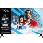 Télévision QLED 32S4K HD 32 pouces (81,3 cm) – TCL