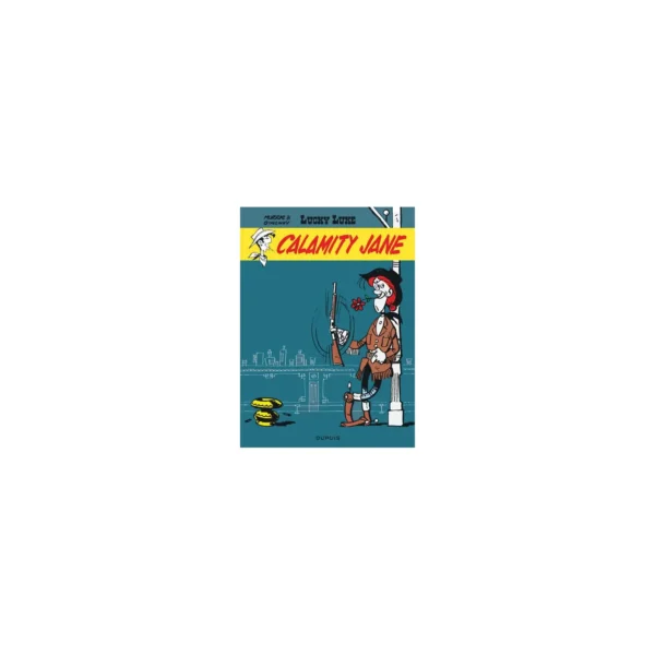 Bande Dessinée Lucky Luke Tome 30 Calamity Jane – DUPUIS
