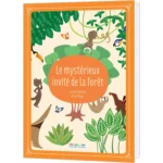 Livre Jeunesse Le mystérieux invité de la forêt - Aventure illustrée – Générique