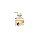 Grandes inventions chronologie - Petit guide documentaire 8 pages - AEDIS EDITIONS