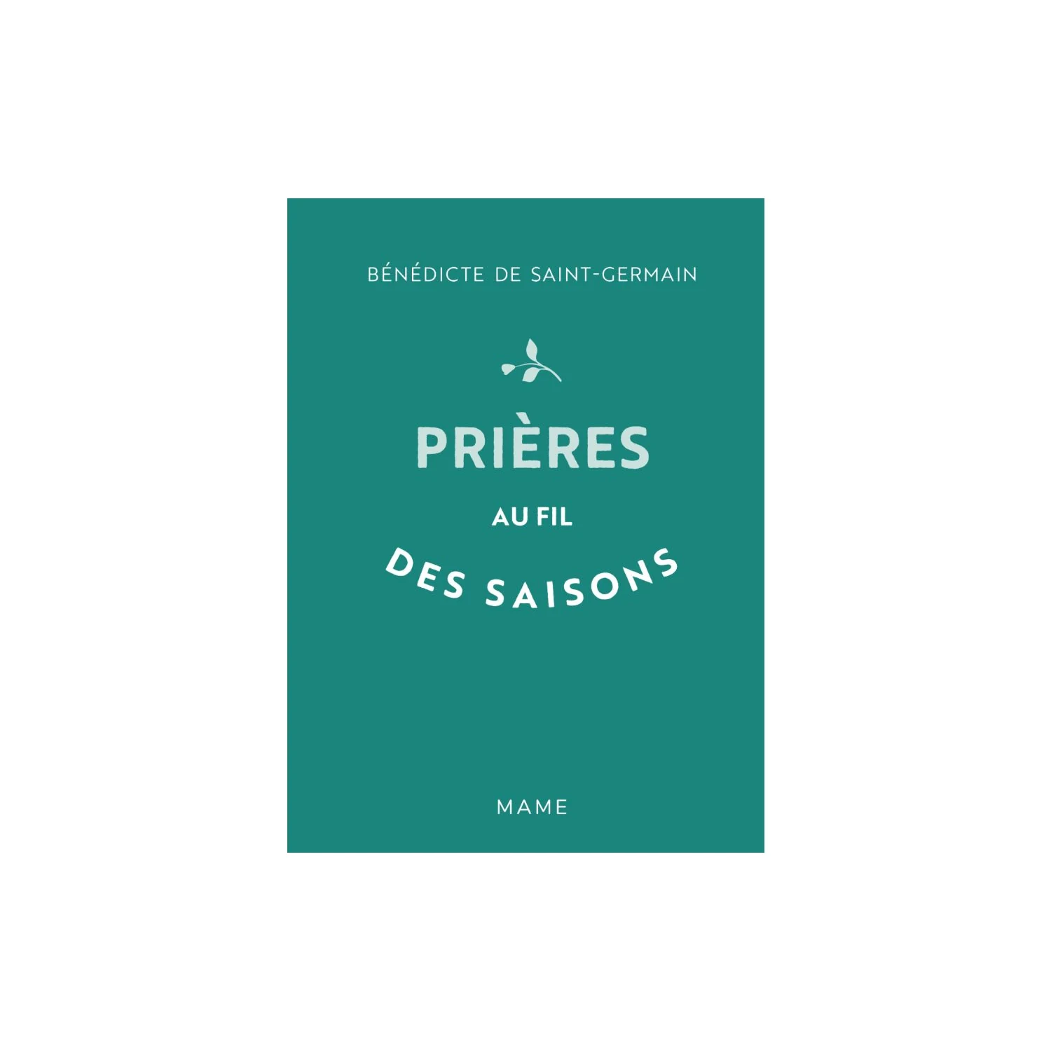 9782728935703-c Recueil de prières Au fil des saisons - Méditations pour l'année liturgique, format de poche – Mame – Image 1