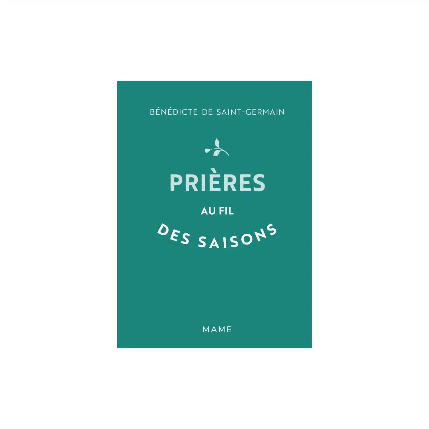 9782728935703 Recueil de prières Au fil des saisons - Méditations pour l'année liturgique, format de poche – Mame – Image 1
