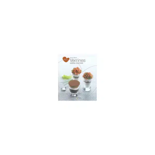 Livre de recettes Verrines salées sucrées - Karine Miceli - SAEP