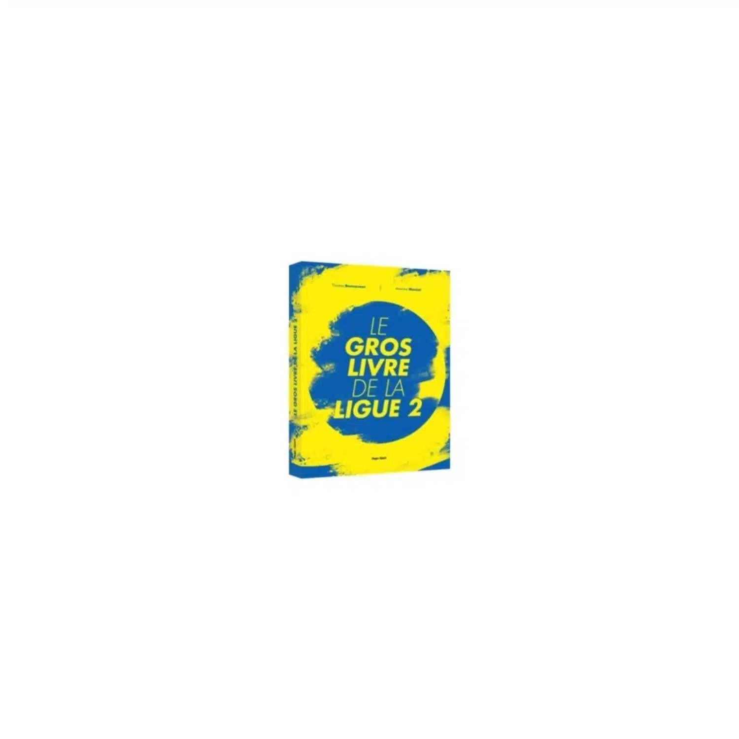 9782755684957 Livre Le gros livre de la Ligue 2 - Beau livre relié football (271 pages) – Hugo Sport – Image 1