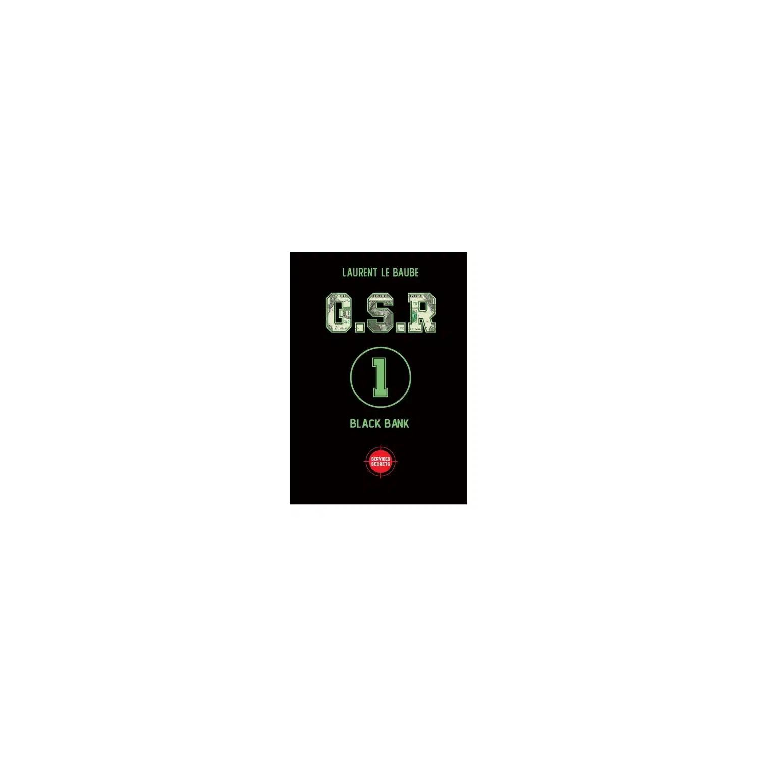 9782957677504 Roman d'espionnage Black Bank - Saga Gabriel Saint Regent (Grand Format) – Cara éditions – Image 1